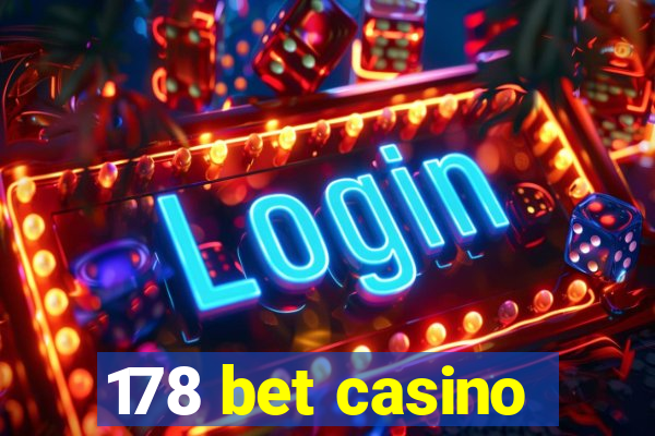 178 bet casino